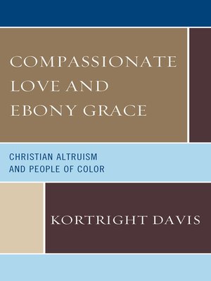 cover image of Compassionate Love and Ebony Grace